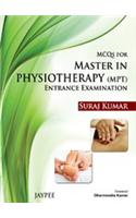 MCQs for Master in Physiotherapy Entrance Examination