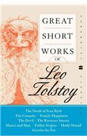 Great Short Works of Leo Tolstoy