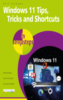 Windows 11 Tips, Tricks & Shortcuts in Easy Steps