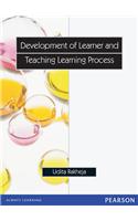 Development of Learner and Teaching Learning Process