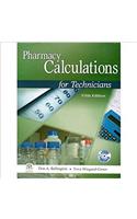 Pharmacy Calculations for Tecnicians