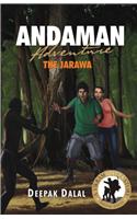 Andaman Adventure : The Jarawa