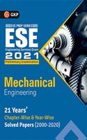 UPSC ESE 2021 : Mechanical Engineering -Chapter Wise & Year Wise Solved Papers 2000-2020