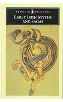 Early Irish Myths and Sagas