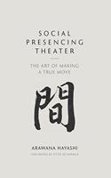 Social Presencing Theater