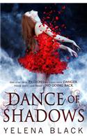 Dance of Shadows