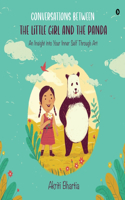 Conversations Between the Little Girl and the Panda