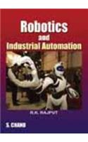 Robotics and Industrial Automation: For Students of B Tech and B-A.M.I.E Exams