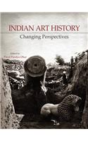 Indian Art History: Changing Perspectives