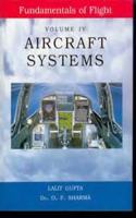 Fundamentals Of Flight Volume - Iv (Aircraft Systems)