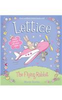 LETTICE - THE FLYING RABBIT