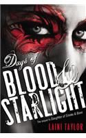 Days of Blood & Starlight