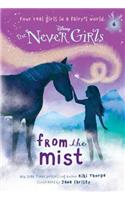 Never Girls #4: From the Mist (Disney: The Never Girls)