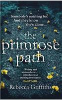 The Primrose Path