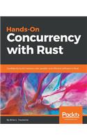 Hands-On Concurrency with Rust