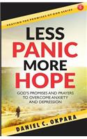 Less Panic, More Hope