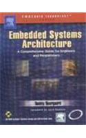 Embedded Systems Architecture:A Comprehensive Guide For Engineers And Programmers(With Cd)