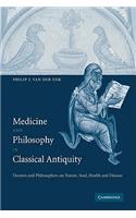 Medicine and Philosophy in Classical Antiquity