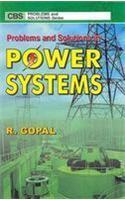 Problems and Solutions in Power Systems