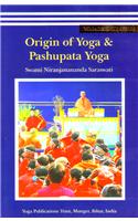 Origin of Yoga & Pashupata Yoga