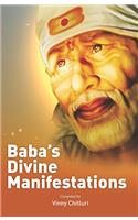 Baba's Divine Manifestations