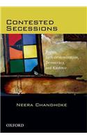 Contested Secessions: Contested Secessions