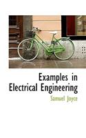 Examples in Electrical Engineering