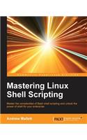 Mastering Linux Shell Scripting