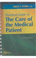 Practical Guide to the Care of the Medical Patient (FERRI TEXTBOOK)