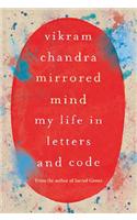 Mirrored Mind: My Life In Letters And Code