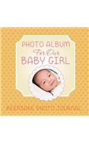 Photo Album for Our Baby Girl