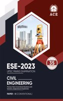 ESE 2023 Mains Civil Engineering Conventional Paper II Previous Conventional Questions with Solutions, Subject wise and Chapter wise