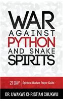 War Against PYTHON & Snake Spirits