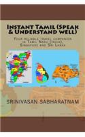 Instant Tamil (Speak & Understand well)