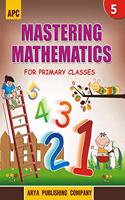 Mastering Mathematics- 5