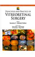 Principles and Practice of Vitreoretinal Surgery