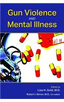 Gun Violence and Mental Illness