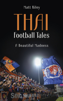 Thai Football Tales