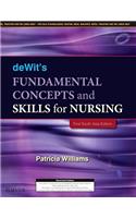 Dewits Fundamental Concepts And Skills For Nursing first South Asia Edition 2017