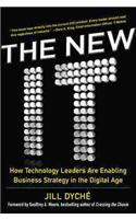 New It: How Technology Leaders Are Enabling Business Strategy in the Digital Age