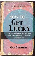 How to Get Lucky