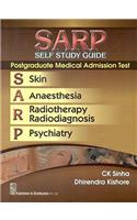 SARP Self Study Guide Postgraduate Medical Admission Test : Skin Anaesthesia Radiotherapy Radiodiagnosis and Psychiatry