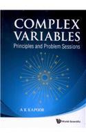 Complex Variables: Principles and Problem Sessions