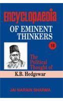 Encyclopaedia Eminent Thinkers (Vol. : 18 The Political Thought of K.B. Hedgewar)