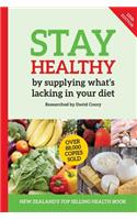 Stay Healthy by supplying what's missing in your diet (10th Edition)