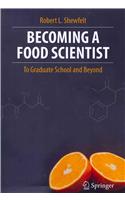 Becoming a Food Scientist