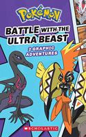 Pokémon Comic Novel #1: Battle With The Ultra Beast