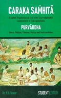 Caraka Samhita (Vol-1) Text,Translation with english commentary of Ayurvedadipika by Cakrapanidatta (Sutra,Nidan,Viman,Sarira & Indriya Sthana)