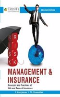 Risk Management & Insurance: Concepts and Practices of Life and General Insurance