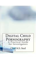 Digital Child Pornography